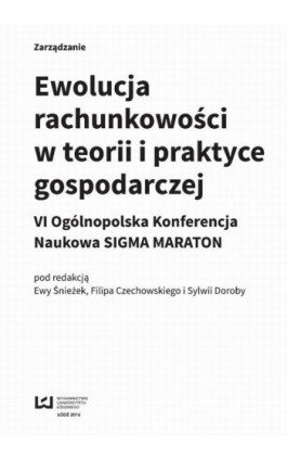 Ewolucja rachunkowości w teorii i praktyce gospodarczej - Ebook - 978-83-8088-120-4