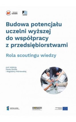 Budowa potencjału uczelni wyższej do współpracy z przedsiębiorstwami - Ebook - 978-83-7969-911-7