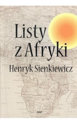 Listy z Afryki - Henryk Sienkiewicz - Ebook - 978-83-60840-17-7
