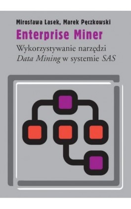 Enterprise Miner - Mirosława Lasek - Ebook - 978-83-235-2770-1