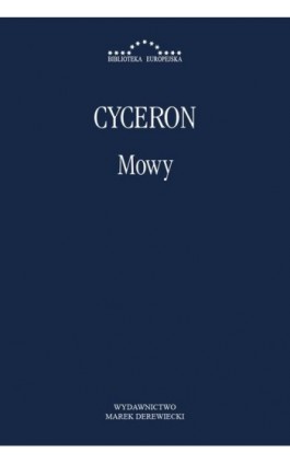Mowy - Marek Tulliusz Cyceron - Ebook - 978-83-64408-24-3