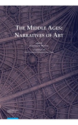 The Middle Ages: Narratives of Art - Ebook - 978-83-231-4235-5