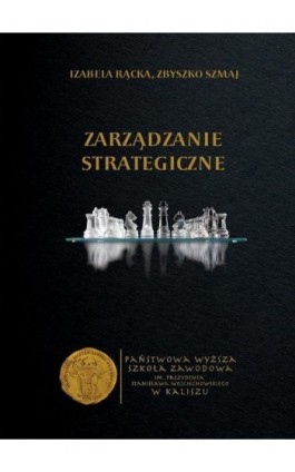 Zarządzanie Strategiczne - Izabela Rącka - Ebook - 978-83-65872-06-7