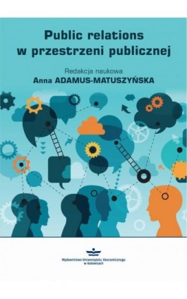 Public relations w przestrzeni publicznej - Ebook - 978-83-7875-466-4