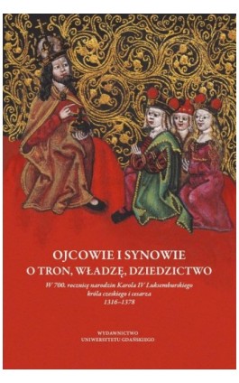 Ojcowie i synowie. O tron, władzę, dziedzictwo - Ebook - 978-83-7865-864-1