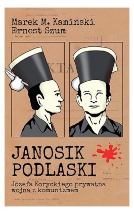 Janosik Podlaski - Marek Kamiński - Ebook - 978-83-66056-25-1