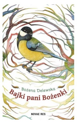 Bajki pani Bożenki - Bożena Delewska - Ebook - 978-83-8147-126-8