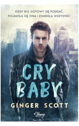 Cry baby - Ginger Scott - Ebook - 978-83-66436-33-6