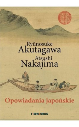 Opowiadania japońskie - Ryunosuke Akutagawa - Ebook - 978-83-66576-70-4