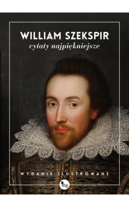 William Szekspir cytaty najpiękniejsze - William Szekspir - Ebook - 978-83-7779-244-5