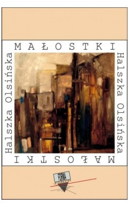 Małostki (2006-2015) - Halszka Olsińska - Ebook - 978-83-64974-37-3