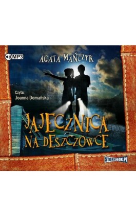 Jajecznica na deszczówce - Agata Mańczyk - Audiobook - 978-83-8146-013-2