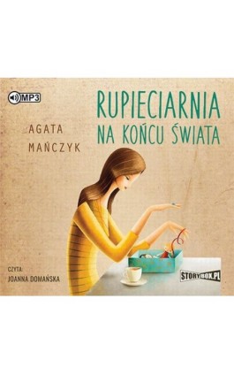 Rupieciarnia na końcu świata - Agata Mańczyk - Audiobook - 978-83-8146-110-8