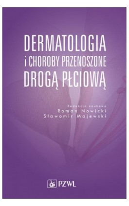 Dermatologia i choroby przenoszone drogą płciową - Ebook - 978-83-200-5928-1