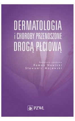 Dermatologia i choroby przenoszone drogą płciową - Ebook - 978-83-200-5928-1