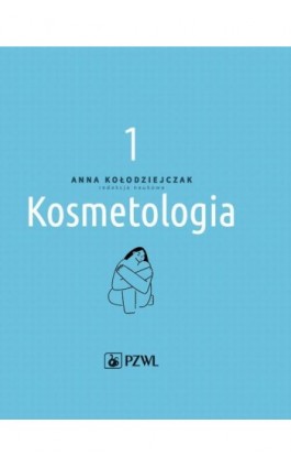 Kosmetologia t. 1 - Ebook - 978-83-200-5933-5