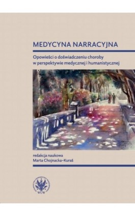 Medycyna narracyjna - Ebook - 978-83-235-4075-5