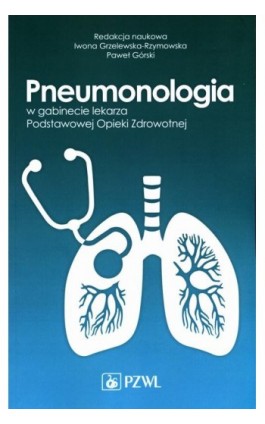 Pneumonologia w gabinecie lekarza Podstawowej Opieki Zdrowotnej - Ebook - 978-83-200-6012-6