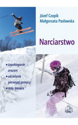 Narciarstwo - Józef Czopik - Ebook - 978-83-200-5952-6