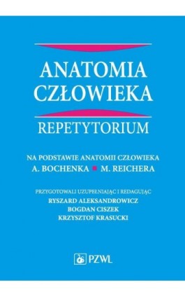 Anatomia człowieka. Repetytorium - Ryszard Aleksandrowicz - Ebook - 978-83-200-4803-2