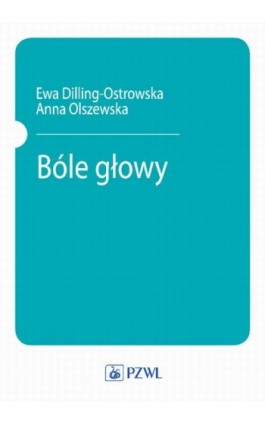 Bóle głowy - Anna Olszewska - Ebook - 978-83-200-5795-9