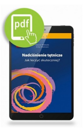 Nadciśnienie tętnicze - Marcin Wełnicki - Ebook - 978-83-62510-88-7