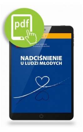 Nadciśnienie u ludzi młodych - Krystyna Widecka - Ebook - 978-83-62510-67-2