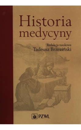 Historia medycyny - Tadeusz Brzeziński - Ebook - 978-83-200-4762-2