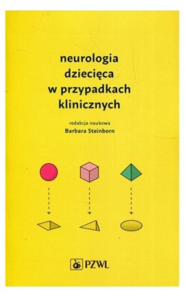 Neurologia dziecięca w przypadkach klinicznych - Ebook - 978-83-200-5657-0