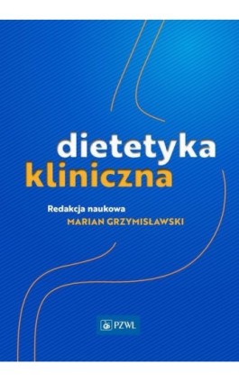 Dietetyka kliniczna - Ebook - 978-83-200-5679-2