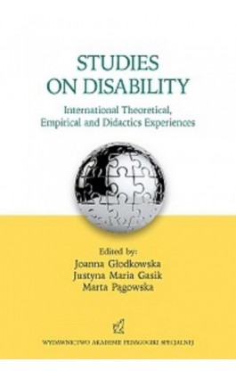 Studies on disability. International Theoretical, Empirical and Didactics Experiences - Ebook - 978-83-64953-86-6