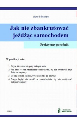 Jak nie zbankrutować jeżdżąc samochodem - Witold Rogowski - Ebook - 978-83-269-2346-3