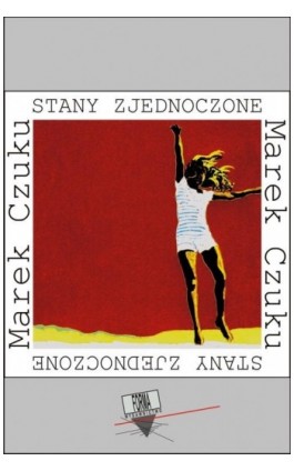 Stany zjednoczone - Marek Czuku - Ebook - 978-83-65778-81-9