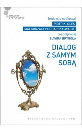 Dialog z samym sobą - Ebook - 978-83-01-20493-8