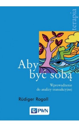 Aby być sobą - Rüdiger Rogoll - Ebook - 978-83-01-20571-3