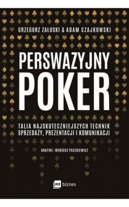 Perswazyjny poker - Adam Czajkowski - Ebook - 978-83-8087-861-7