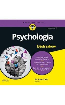 Psychologia dla bystrzaków. Wydanie II - Adam Cash - Audiobook - 978-83-283-6279-6