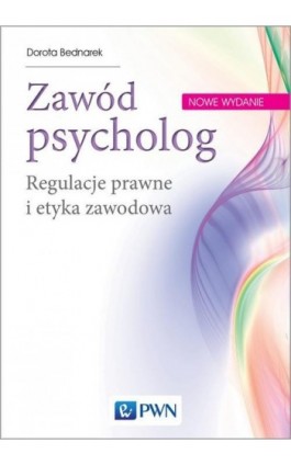 Zawód psycholog - Dorota Bednarek - Ebook - 978-83-01-21135-6
