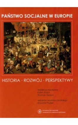 Państwo socjalne w Europie. Historia - Rozwój - Perspektywy - Ebook - 978-83-231-3109-0