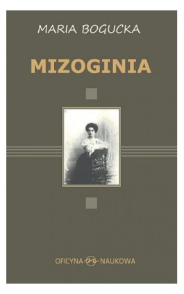 Mizoginia - Maria Bogucka - Ebook - 978-83-66056-28-2