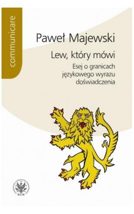 Lew, który mówi - Paweł Majewski - Ebook - 978-83-235-3174-6