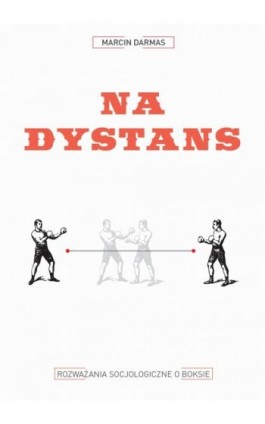 Na dystans - Marcin Darmas - Ebook - 978-83-235-3960-5