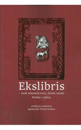 Ekslibris Znak własnościowy dzieło sztuki - Ebook - 978-83-8084-240-3