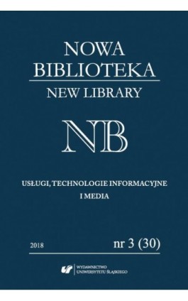 „Nowa Biblioteka. New Library. Usługi, Technologie Informacyjne i Media” 2018, nr 3 (30): Książka regionalna - Katarzyna Tałuć - Ebook