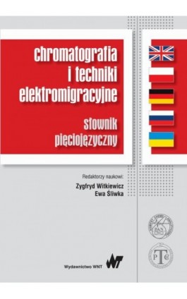 Chromatografia i techniki elektromigracyjne - Ebook - 978-83-01-18718-7