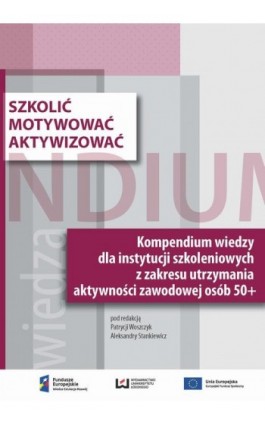 Szkolić - motywować - aktywizować - Ebook - 978-83-8088-613-1