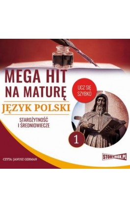 Mega hit na maturę. Język polski 1. Starożytność i średniowiecze - Małgorzata Choromańska - Audiobook - 978-83-8146-698-1