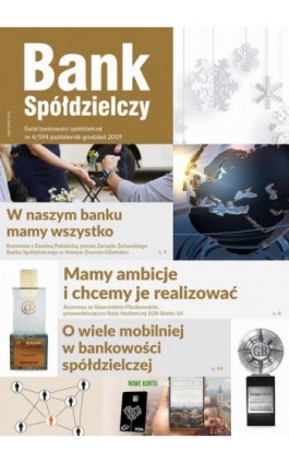 Bank Spółdzielczy 4/594, październik-grudzień 2019 - Janusz Orłowski, Roman Szewczyk, Rafał Łopka, Dr H Gostomski - Ebook