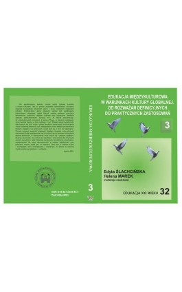 EDUKACJA MIĘDZYKULTUROWA W WARUNKACH KULTURY GLOBALNEJ. OD ROZWAŻAŃ DEFINICYJNYCH DO PRAKTYCZNYCH ZASTOSOWAŃ t.3 - Ebook - 978-83-61304-84-5