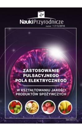 Nauki Przyrodnicze Nr 1 (11)/2016 - Dariusz Wolski - Ebook